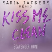 Kiss Me Clean (Satin Jackets Remix) artwork