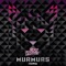 Murmurs - Mord Fustang lyrics