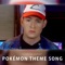 Pokémon Theme Song - Yvar lyrics