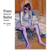 Piano Music for Ballet Class, Vol. 4 artwork