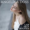 Lass Mich Traeumen - Single, 2018