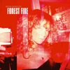 Forest Fire - Single