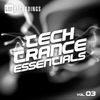 Tech Trance Essentials, V*l. 3