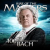 Bach - 100 Supreme Classical Masterpieces: Rise of the Masters artwork
