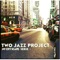 Soho Sunset (feat. Didier La Régie) - Two Jazz Project lyrics