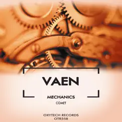 Mechanics - Single by Comet & VAEN album reviews, ratings, credits