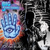 Big Something - Wildfire