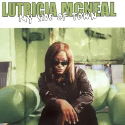 My Side of Town - Lutricia McNeal My Side of Town - Lutricia McNeal