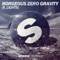 Zero Gravity (feat. Lights) - Single