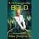 Mike Shepherd - Bold: Kris Longknife, Book 14 (Unabridged)