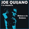 Joe Quijano y Su Orquesta - La Media Vuelta