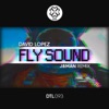 Fly Sound 2K16 (J8man Remix) - Single
