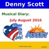 Musical Diary: July August 2016