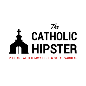 The Catholic Hipster Podcast podcast