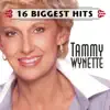 16 Biggest Hits: Tammy Wynette album lyrics, reviews, download