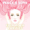 Peace & Love: Folk Rock Rarities, 2016