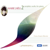 Marie Jaëll Complete Works for Piano, Vol. 2 - Cora Irsen