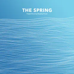 The Spring (Original Score) - Sleeping At Last