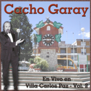 En Vivo en Villa Carlos Paz, Vol. 2 - Cacho Garay