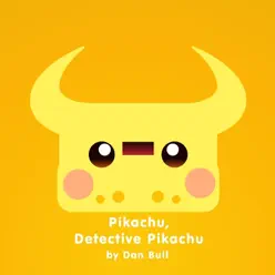 Pikachu, Detective Pikachu - Single - Dan Bull Pikachu, Detective Pikachu - Single - Dan Bull