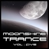 Moonshine Trance, Vol. 5