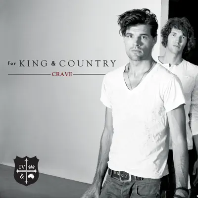 Crave - For King & Country