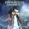 Suanda History, Vol. 3: Mixed By Roman Messer
