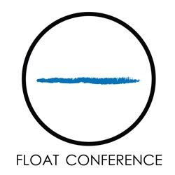 Float Conference Podcast