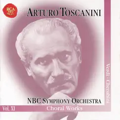 Verdi & Cherubini: Choral Works, Vol. 11 by Arturo Toscanini, NBC Symphony Orchestra & Robert Shaw Chorale album reviews, ratings, credits