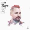 Steff Da Campo - Come Back And Stay