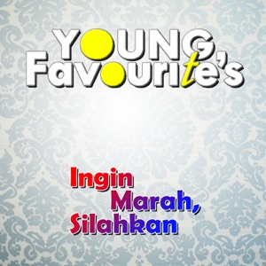 Young Favourite's - Ingin Marah, Silahkan - Line Dance Music