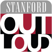 STANFORD Out Loud podcast