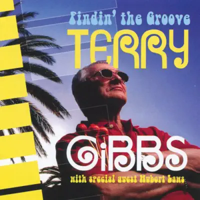 Findin' the Groove - Terry Gibbs