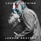 Love & Nothing - Jordan Bratton lyrics