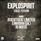 Cold Fusion (IG Noise Remix) - ExploSpirit lyrics