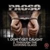 Don't Get Caught - Single