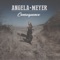 Consequence - Angela Meyer lyrics
