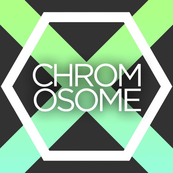 Chromosome X Podcast cover