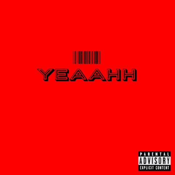 Cover artwork for Yeaahh
