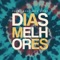 Dias Melhores - Jota Quest, Flow & Kvsh lyrics