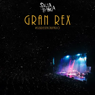Ellos - En El Gran Rex (En Vivo) - Single - Salta La Banca