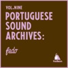 Portuguese Sound Archives: Fado, Vol. 9