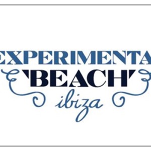 EXPERIMENTAL BEACH IBIZA - AOÛT '13