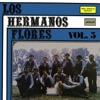 Los Hermanos Flores Vol. 5, 1986