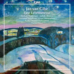 Gilse: Eine Lebensmesse (Live) by Radio Filharmonisch Orkest & Markus Stenz album reviews, ratings, credits