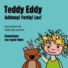 Teddy Eddy - Achtung! Fertig! Los! (Kinderlieder zum Mitsingen und Mittanzen), 2016