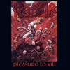 Pleasure to Kill, 1986