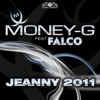 Jeanny 2011 (feat. Falco) [Remixes]