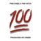 100 (feat. Pnb Hitta) - PnB Chizz lyrics