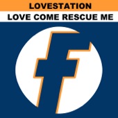 Love Come Rescue Me (New Remixes) artwork